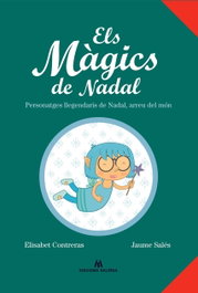 Els Màgics de Nadal, Elisabet Contreras - EDICIONS SALORIA