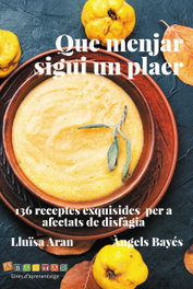 Que menjar sigui un plaer, Àngels Bayés - ABASTAR
