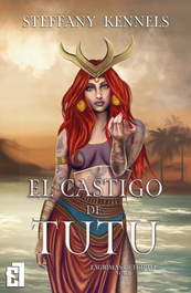 LA VENGANZA DE TUTU, Steffany Kennels - ENTRE LIBROS