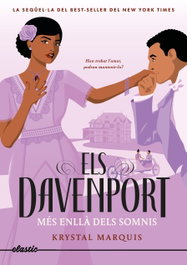 Els Davenport 2. Més que això, Krystal Marquis - ELASTIC BOOKS