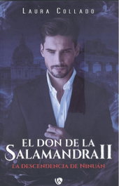 EDICIONES ARCANAS, El don de la salamandra 2, Laura Collado - EDICIONES ARCANAS