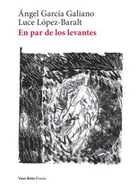 VASO ROTO, En par de los levantes, Luce López Baralt - VASO ROTO