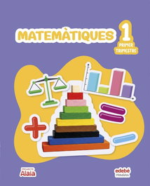 EDEBE, MATEMÀTIQUES 1R.PRIMARIA. ALAIA. CATALUNYA 2026
