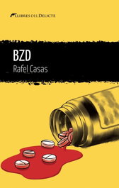 Bzd, Rafel Casas - LLIBRES DELICTE
