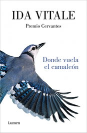 DONDE VUELA EL CAMALEÓN, Ida Vitale - LUMEN