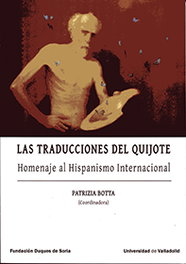 Las traducciones del Quijote, homenaje al hispanismo internacional, Patrizia Botta - UNIV.VALLADOLID