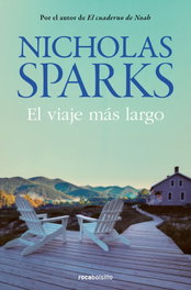 ROCABOLSILLO, El viaje más largo, Nicholas Sparks