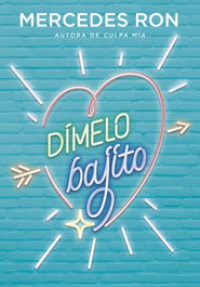 Dímelo bajito, Mercedes Ron - MONTENA