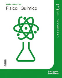 Quaderno Física i Química 3 ESO Construint mons, GRUP PROMOTOR - GRUP PROMOTOR