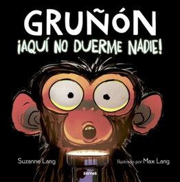 RBA MOLINO, ¡AQUÍ NO DUERME NADIE! - Suzanne Lang