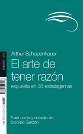 El arte de tener razón, Arthur Schopenhauer - EDAF EDITORIAL