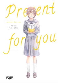 Present for you, Shino Shinomiya - FUJUR