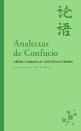 FRAGMENTA, Analectas de Confucio - Confucio