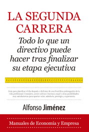 La segunda carrera, Alfonso Jiménez - Almuzara Editorial