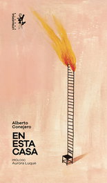 En esta casa, Alberto Conejero - LETRAVERSAL