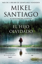 B DE BOLSILLO, El hijo olvidado, Mikel Santiago