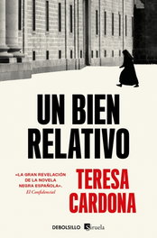 Un bien relativo, Teresa Cardona - DEBOLSILLO