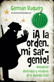 ALMUZARA EDITORIAL, ¡A la orden, mi sargento!