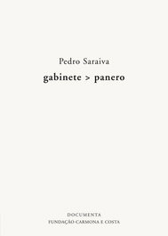 GABINETE > PANERO, Pedro Saraiva - DOCUMENTA