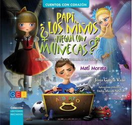 GEU, Papi, ¿los niños juegan con muñecas? - Matilde Morata Sánchez