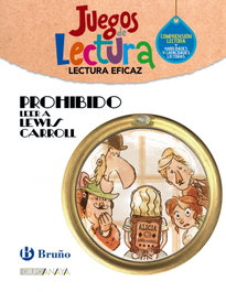 Prohibido leer a Lewis Carroll, Equipo de Lectura Eficaz - BRUÑO