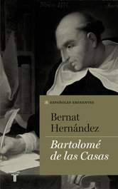 Bartolomé de las Casas, Bernat Hernández - TAURUS