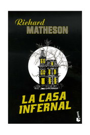La casa infernal (booket), Richard Matheson - Clasicos Minotauro