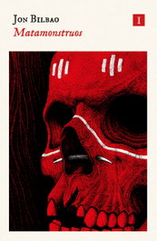 IMPEDIMENTA Matamonstruos, Jon Bilbao
