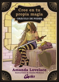 Cree en tu propia magia, Amanda Lovelace - GAIA
