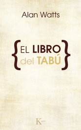 El libro del tabú, Alan Watts - KAIROS