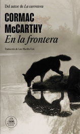 En la frontera, Cormac McCarthy - MONDADORI