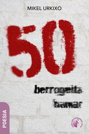 BETA III MILENIO, (eus).50 berrogeita hamar.(poesia) - BETA III MILENIO