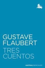 Tres cuentos, Gustave Flaubert - PLANETA