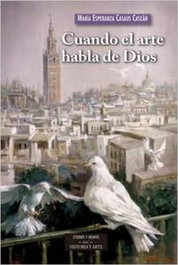 Cuando el arte habla de Dios, María Esperanza Casaus Cascán - BIBL.AUTORES CRISTIANOS