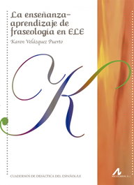 ARCO-LIBROS, Enseñanza aprendizaje de fraseologia en Ele
