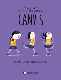 Canvis, Estefanía Romero Rodríguez - FLAMBOYANT