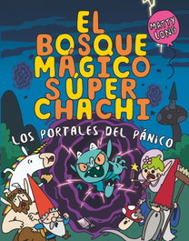 SM, El bosque mágico súper chachi 2: Los portales del pánico