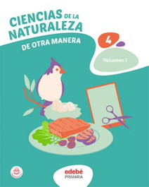 EDEBE, CIENCIAS DE LA NATURALEZA 4 (23).CIENCIAS NATURALEZA 4ºPRIM.(DOM)