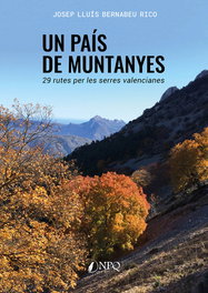 Un país de muntanyes, Josep Lluís Bernabeu Rico - NPQ EDITORES