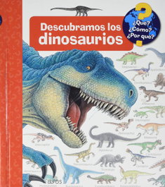 BLUME, ¿Qué?... Descubramos los dinosaurios - Angela Weinhold