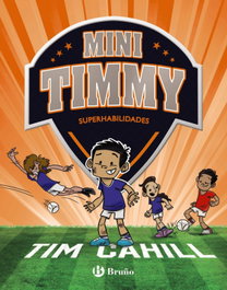 BRUÑO Mini Timmy, 15. Superhabilidades, Tim Cahill - BRUÑO