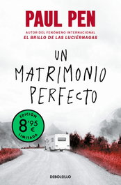 Un matrimonio perfecto (edición limitada), Paul Pen - DEBOLSILLO