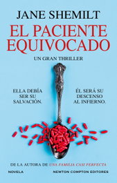 Newton Compton, El paciente equivocado, Jane Shemilt - Newton Compton