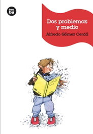 Dos problemas y medio, Alfredo Gómez Cerda - BAMBU