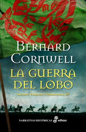La guerra del lobo, Bernard Cornwell - HISPANO AMERICANA