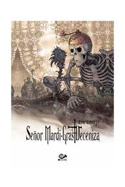 Señor Mardi-Gras Deceniza Vol. 02