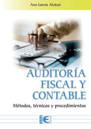RA-MA Auditoría Fiscal y Contable. Métodos, técnicas y procedimientos