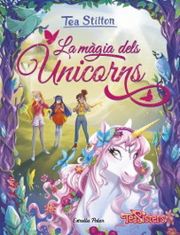 La màgia dels unicorns, Tea Stilton - ESTRELLA POLAR
