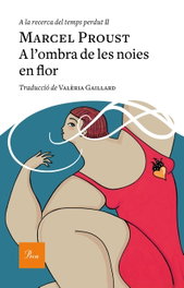 PROA EDICIONS, A l´ombra de les noies en flor, Marcel Proust - PROA EDICIONS