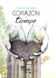 Corazón y tiempo, Iago De La Campa - MueveTuLengua